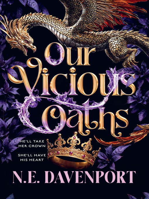 Title details for Our Vicious Oaths by N. E. Davenport - Wait list